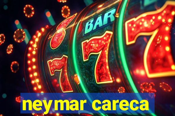 neymar careca